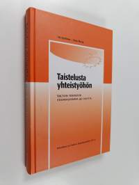 Taistelusta yhteistyöhön : valtion teknisten edunvalvontaa 40 vuotta