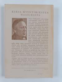 Kauppa käy ja kasku kertoo : koettua ja mietittyä (signeerattu, tekijän omiste)