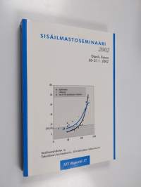 Sisäilmastoseminaari 2002 : Dipoli, Espoo, 30.-31.1.2002