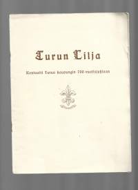 Turun lilja - kantaatti Turun kaupungin 700- vuotisjuhlaan