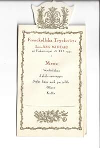 Frenckellska Tryckeri 300 Års Middag  - käsiohjelma