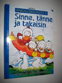 Ankalliskirjasto 3 - Sinne, Tänne ja takaisin
