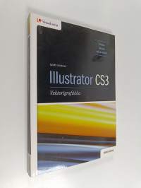 Illustrator CS3 : vektorigrafiikka
