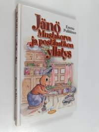 Jänö Mustakorva ja postilaatikon yllätys