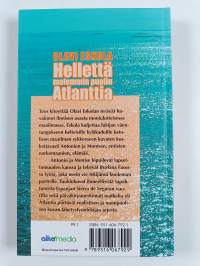 Hellettä molemmin puolin Atlanttia