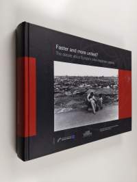Faster and more united? : the debate about Europe&#039;s crisis response capacity