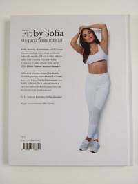 Fit by Sofia : hyvinvointi, ravinto, treeni, kauneus