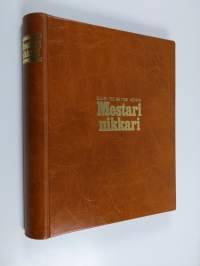 Mestarinikkari : Suuri tee se itse -kerho ; 3-4/1976 ; Lokerohyllykkö ; 1-5/1977