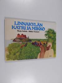 Linnakylän Katri ja Mikko