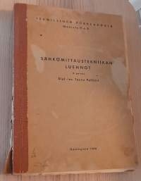 Sähkökoneet Georg Janson Suurjännitetekniikan laboratoriotyöt. Martti Paavola moniste n:o 52 1948Sähkömittaustekniikan luennot Tauno Pyökäri 1946