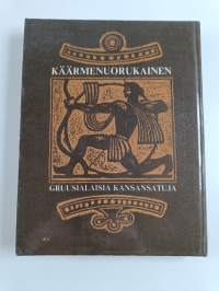 Käärmenuorukainen : Gruusialaisia kansansatuja