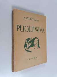 Puolipäivä : runoja