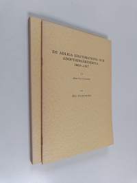 De adliga legitimations- och adoptionsärendena 1809-1917 : 1-2