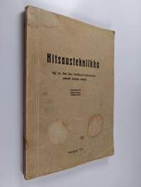 Hitsaustekniikka