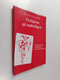 Ficktjuven på nudistlägret : den systemiska revolutionen inom psykoterapin