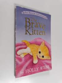 The brave kitten