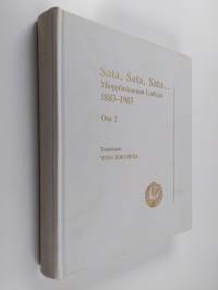 Sata, sata, sata : Ylioppilaskunnan laulajat 1883-1983 osa 2