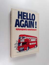 Hello again! : nykyenglantia vaivattomasti