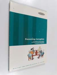Preventing corruption : a handbook of anti-corruption techniques for use in international development cooperation