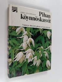 Pihan köynnöskasvit