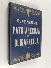 Patriarkkoja ja oligarkkeja