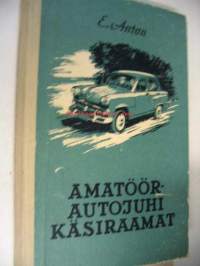 Amatöörautojuhi käsiraamat