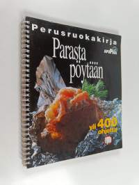 Perusruokakirja : Parasta pöytään