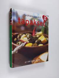 Ruokasuosikit : tapakset