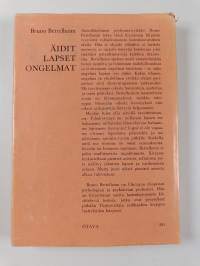 Äidit, lapset, ongelmat