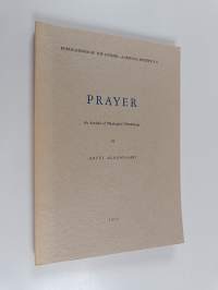 Prayer - An Analysis of Theological Terminology