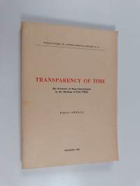 Transparency of time : The structure of time-consciousness in the theology of Paul Tillich