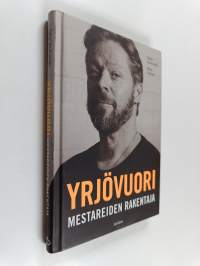 Mestareiden rakentaja - Yrjövuori