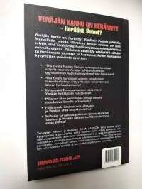 Venäjän karhu heräsi - herääkö Suomi?