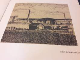 Lennu Juvela: Piirroksia Esipuhe Aaro Hellaakoski. P.1947. Kuvia 48 kpl. Elämän arjesta Tampereelta ja lähiseudulta.Taloja, asuinalueita, ihmisiä arjen askareissa