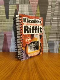 Klassikko Riffit - opi soittamaan : Riffejä ja sooloja suurimpien kitarasankareiden tyyliin