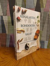 Kiinalaisten rohdosten salat : avain terveyteen ja tasapainoon