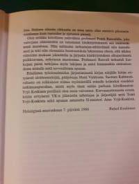 Nuijamieheksi luotu / Rafael Koskimies. Yrjö Koskisen elämä 1860- 1882. P. 1968  Kuvia 15 kpl.   Lapuan kirjaston poisto