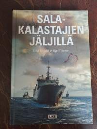 Salakalastajien jäljillä