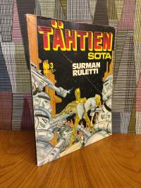 Tähtien sota 1979 nr. 3 - Surman ruletti