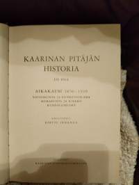 Kaarinan pitäjän historia  osat 1-2 ja 3-4  v. 1981