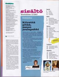 Koululainen 2007/12. Keskiaukeama-julisteessa  (AVAAMATON!) Sturm Und Drang, Santa Justa Klan, High School Musical 2, gerbiili