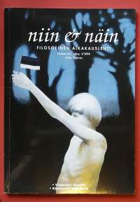 Niin &amp; Näin - Filosofinen aikakauslehti Numero 42 syksy 3/2004.  (Lehti, sopiva keräilykappaleeksi)