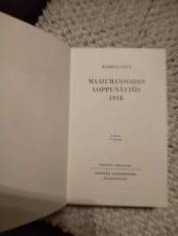 Maailmansodan loppunäytös 1918