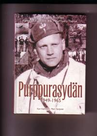 Purppurasydän 1949-1965