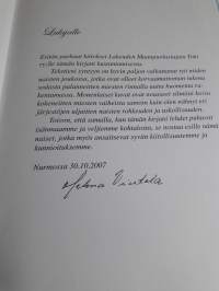 Sinun kanssasi isänmaa / Helena Viertola. Runoja, virsiä ja lauluja isänmaasta, sotaveteraaneista, sotainvaliideista  sekä lotista.