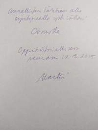 Helsingin historia vuodesta 1945, 6 - Tiedon metropoli : tutkimus, opetus ja tiedonvälitys 1945-2010 (signeerattu, tekijän omiste)