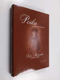 Poika elämänkoulussa : Lepo Hemmilä 1895-1980