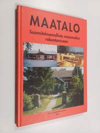 Maatalo : suunnitelmamallisto maaseudun rakentamiseen