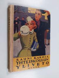 Yhteiskoulun yliveto