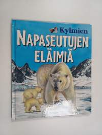Kylmien napaseutujen eläimiä